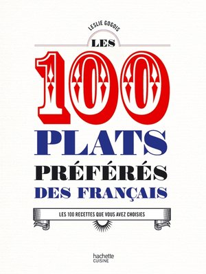 cover image of Les 100 plats préférés des français
